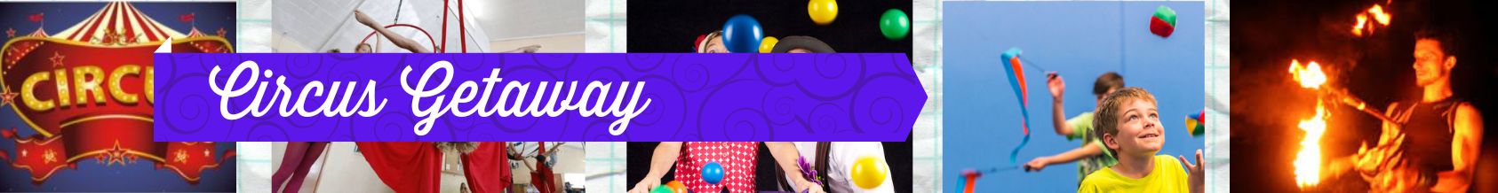 Circus Getaway